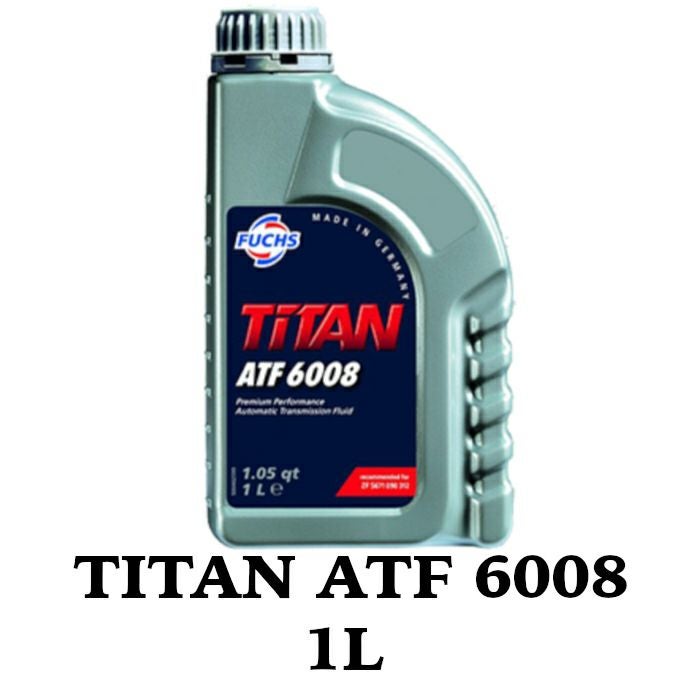 TITAN ATF 6008 1L FUCHS フックス オイル A601426964 オートマチック